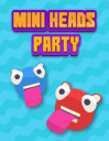 Mini heads party