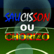 Euro 2012 Saucisson ou chorizo