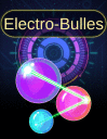 Electro-bulles