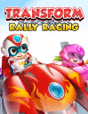 Transform rally racing