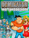 Dominator: The strongman